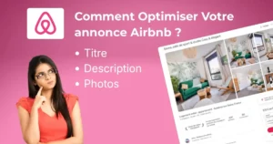 4 étapes pour optimiser votre annonce Airbnb